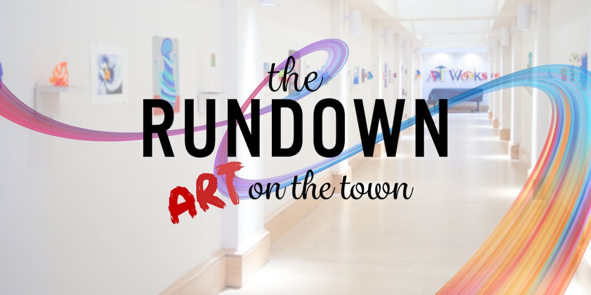 The Rundown: Art on the Town