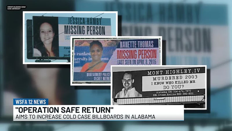 You’ll likely see more billboards to increase awareness of missing Alabama people and cold cases.